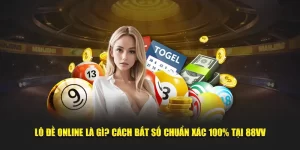 Lô Đề Online Là Gì? Cách Bắt Số Chuẩn Xác 100% Tại 88VV